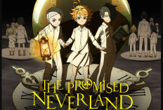 The Promised Neverland Resmen Geri Dönüyor, İşte Tam Program ve Özet!